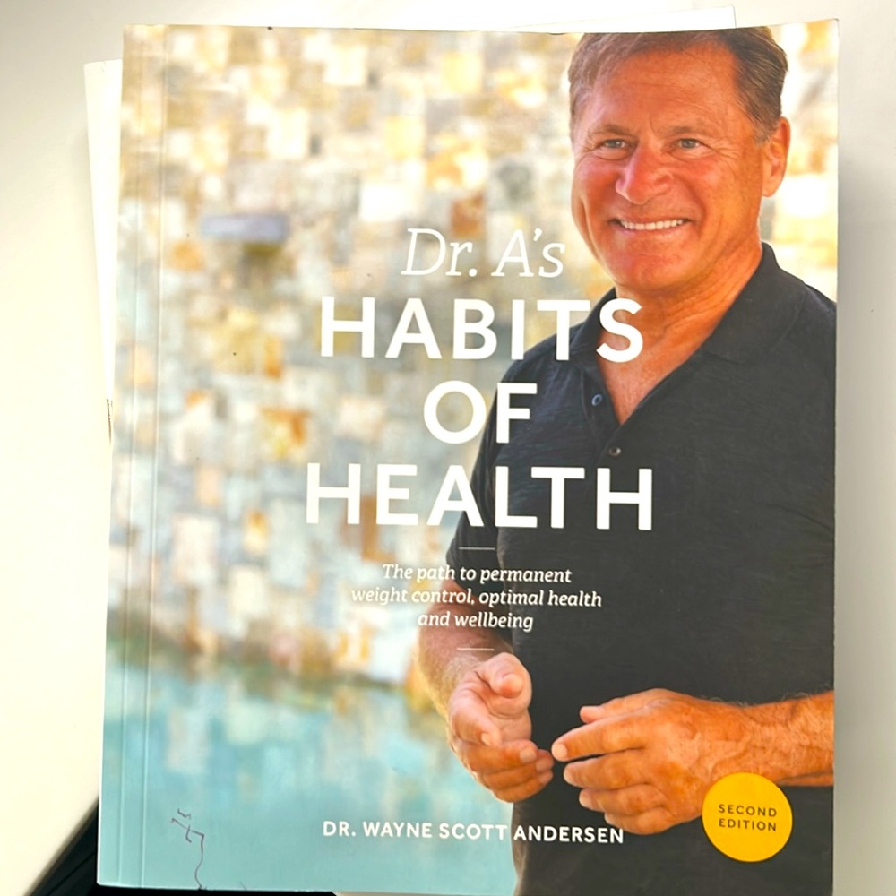 NEW Dr. A’s Habits of Health book along with Your LifeBook Optavia/weight loss